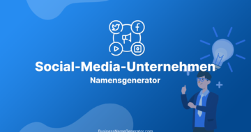 Namesgenerator & Ideen für Social-Media-Unternehmen